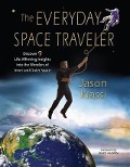 Cover-Bild zum Titel 'Everyday Space Traveler' von 'Jason Klassi'