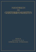 Cover-Bild zum Titel 'Handbuch der Geisteskrankheiten' von 'F. Georgi, V. Kafka, E. Küppers, M. Roenfeld, O. Wuth'