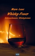 Cover-Bild zum Titel 'Whisky-Feuer' von 'Mara Laue'