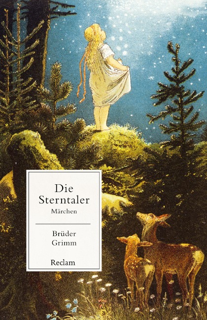 Die Sterntaler. Märchen - Brüder Grimm