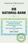 Cover-Bild zum Titel 'Die National-Bank' von 'Joachim Scholtyseck'