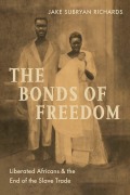 Cover-Bild zum Titel 'The Bonds of Freedom' von 'Jake Subryan Richards'