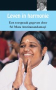 Cover-Bild zum Titel 'Leven in Harmonie' von 'Sri Mata Amritanandamayi Devi'