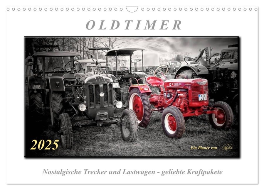 Oldtimer - nostalgische Trecker und Lastwagen (Wandkalender 2025 DIN A3 quer), CALVENDO Monatskalender - Peter Roder