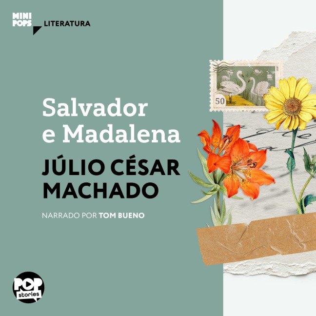 Salvador e Madalena - Júlio César Machado