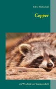 Cover-Bild zum Titel 'Copper' von 'Silvia Wobschall'