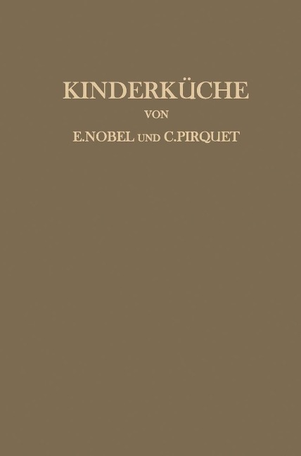 Kinderküche - H. Birkner, K. Freisteiner, G. Hansekowitz, P. Panzer