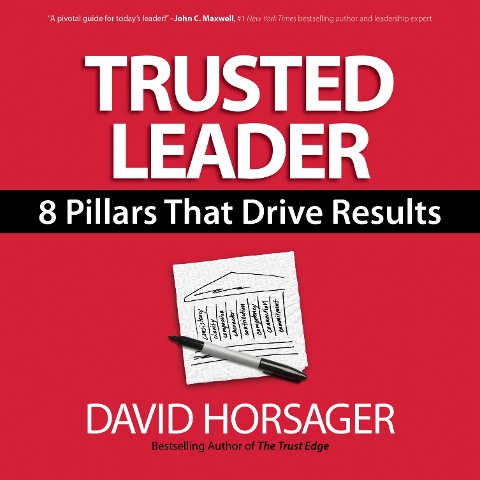 Trusted Leader - David Horsager
