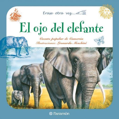 El ojo del elefante - Parramón