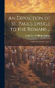 Cover-Bild zum Titel 'An Exposition of St. Paul's Epistle to the Romans ...' von 'Levin Anton Wilhelm Benecke'