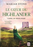Cover-Bild zum Titel 'Le Coeur du highlander' von 'Mariah Stone'