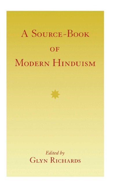 A Source-Book of Modern Hinduism - Glyn Richards