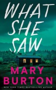 Cover-Bild zum Titel 'What She Saw' von 'Mary Burton'