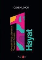 Ölmeden Önce Mümkünse Yasamaniz Gereken 1 Hayat - Cem Mumcu
