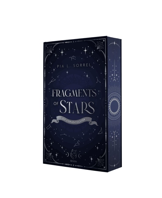 Fragments of Stars - Die Sternentochter - Pia L. Sorrel