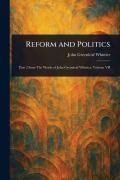 Reform and Politics - John Greenleaf Whittier