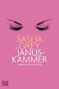 Cover-Bild zum Titel 'Die Janus-Kammer' von 'Sasha Grey'