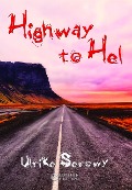 Highway to Hel - Ulrike Serowy