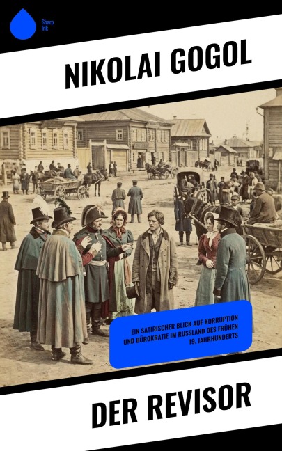 Der Revisor - Nikolai Gogol