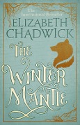 Cover-Bild zum Titel 'The Winter Mantle' von 'Elizabeth Chadwick'