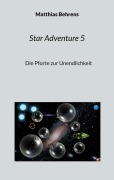 Cover-Bild zum Titel 'Star Adventure 5' von 'Matthias Behrens'