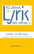 Cover-Bild zum Titel 'Lyrik am Effner (10)' von 'Josef-Effner-Gymnasium'