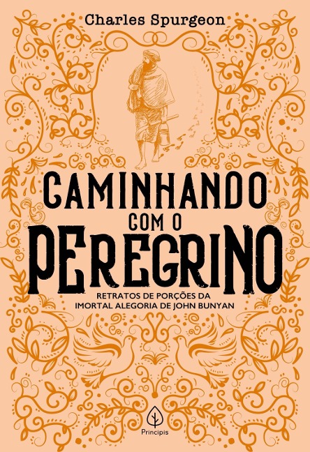 Caminhando com o peregrino - Charles H. Spurgeon