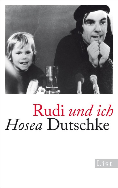 Rudi und ich - Hosea Dutschke