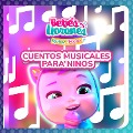 Cover-Bild zum Titel 'Cuentos musicales para niños (en Español Latino)' von 'Bebés Llorones, Kitoons en Español'