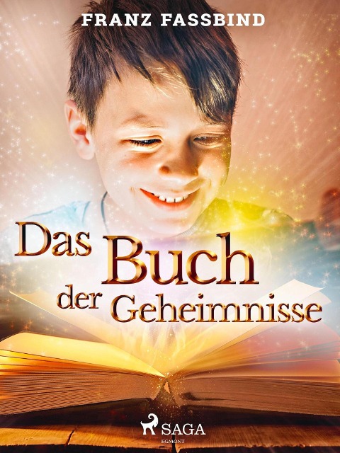 Das Buch der Geheimnisse - Franz Fassbind