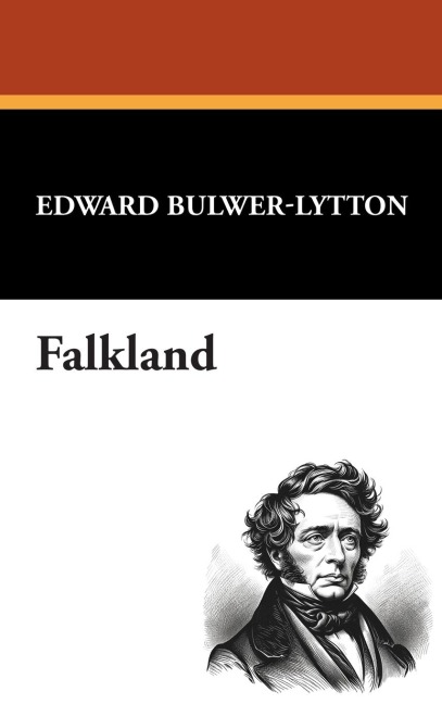 Falkland - Edward Bulwer-Lytton