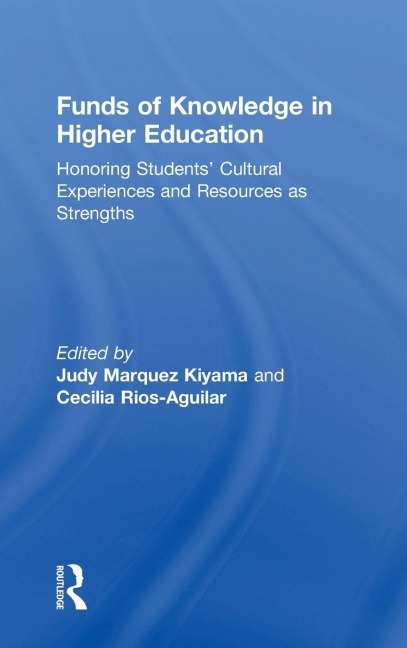 Funds of Knowledge in Higher Education - 