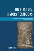 Cover-Bild zum Titel 'The First U.S. History Textbooks' von 'Barry Joyce'