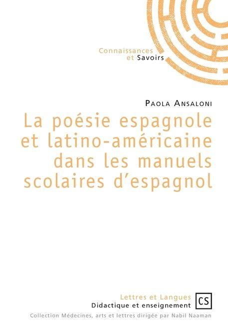 La poésie espagnole et latino-américaine dans les manuels scolaires d'espagnol - Paola Ansaloni