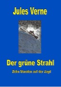 Cover-Bild zum Titel 'Der grüne Strahl' von 'Jules Verne'