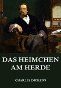 Cover-Bild zum Titel 'Das Heimchen am Herde' von 'Charles Dickens'