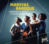 Dieupart & Bach - a suite connection - Marsyas Baroque