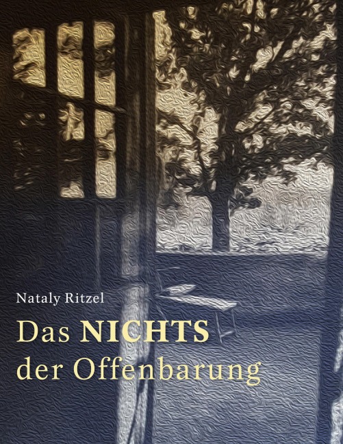 Das Nichts der Offenbarung - Nataly Ritzel