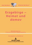 Cover-Bild zum Titel 'Erzgebirge - Heimat und 'domov'' von ''