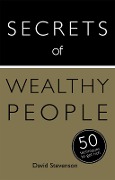 Cover-Bild zum Titel 'Secrets of Wealthy People: 50 Techniques to Get Rich' von 'David Stevenson'