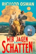 Cover-Bild zum Titel 'Wir jagen Schatten' von 'Richard Osman, Elke Link'