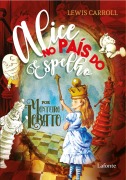 Cover-Bild zum Titel 'Alice no País do Espelho' von 'Lewis Carroll'