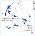 Pilgrim of Curiosity - Rees/Royal Scottish NO Wind Ensemble