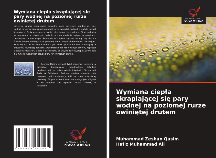 Wymiana ciep¿a skraplaj¿cej si¿ pary wodnej na poziomej rurze owini¿tej drutem - Muhammad Zeshan Qasim, Hafiz Muhammad Ali