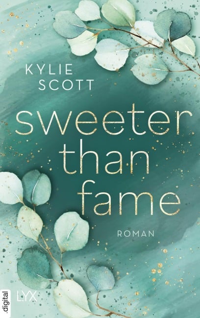 Sweeter than Fame - Kylie Scott