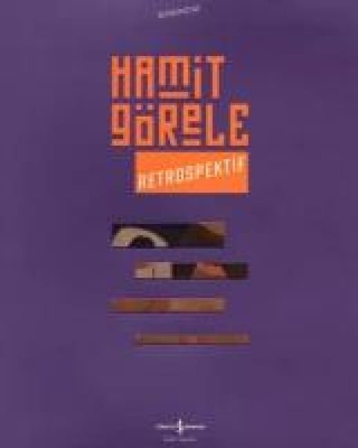 Hamit Görele - Retrospektif - Emre Zeytinoglu