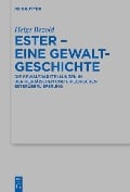 Cover-Bild zum Titel 'Ester - eine Gewaltgeschichte' von 'Helge Bezold'