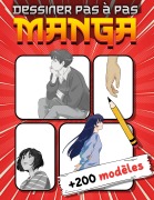 Cover-Bild zum Titel 'Manga Dessiner Pas à Pas' von 'Créatif Factory'
