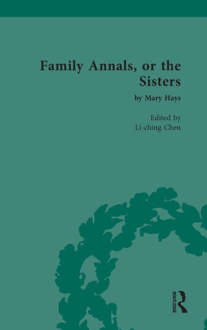 Family Annals, or the Sisters - 