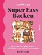 Cover-Bild zum Titel 'Super Easy Backen' von 'Eloise Head'